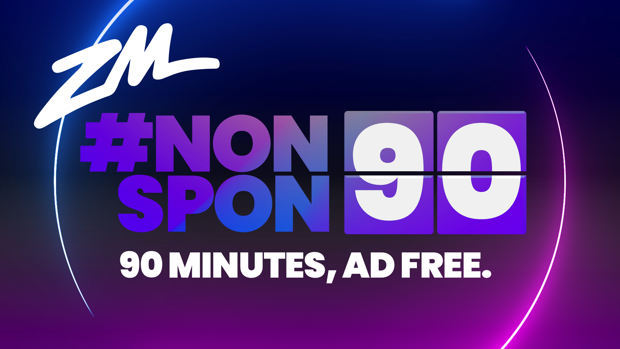 ZM's #NonSpon 90